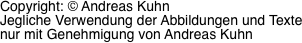 Copyright: © Andreas Kuhn Jegliche Verwendung